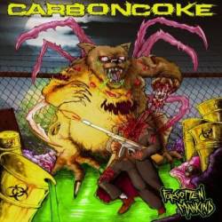Carboncoke : Forgotten Mankind